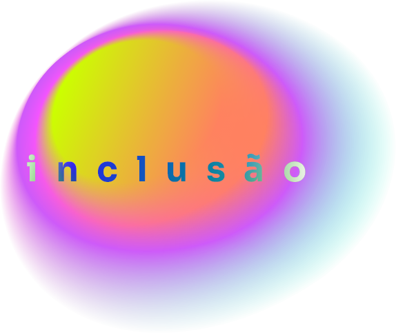 Inclusão